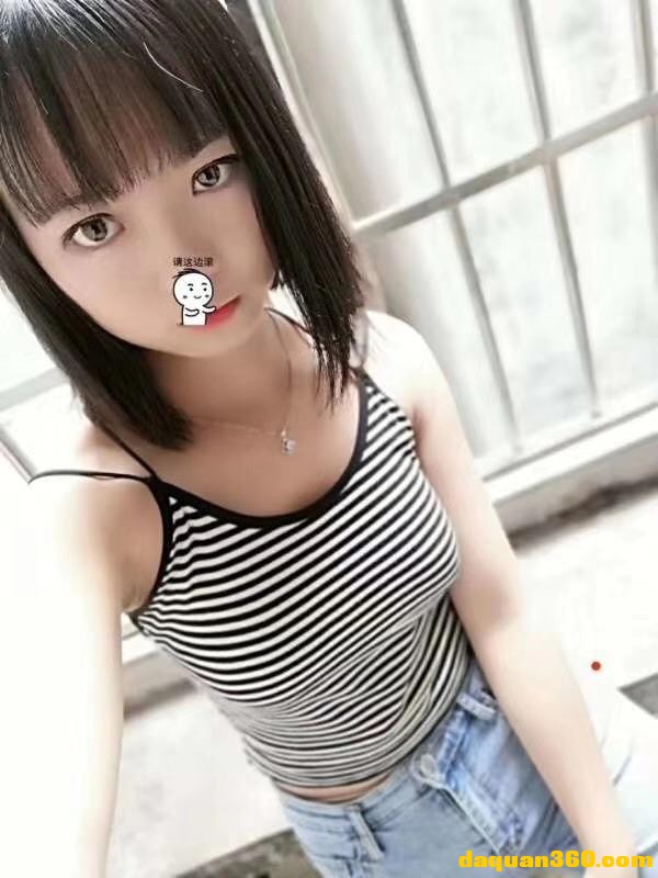 【2019年08月】武汉18岁大眼清纯小萝莉，人比照片好看-3.jpg